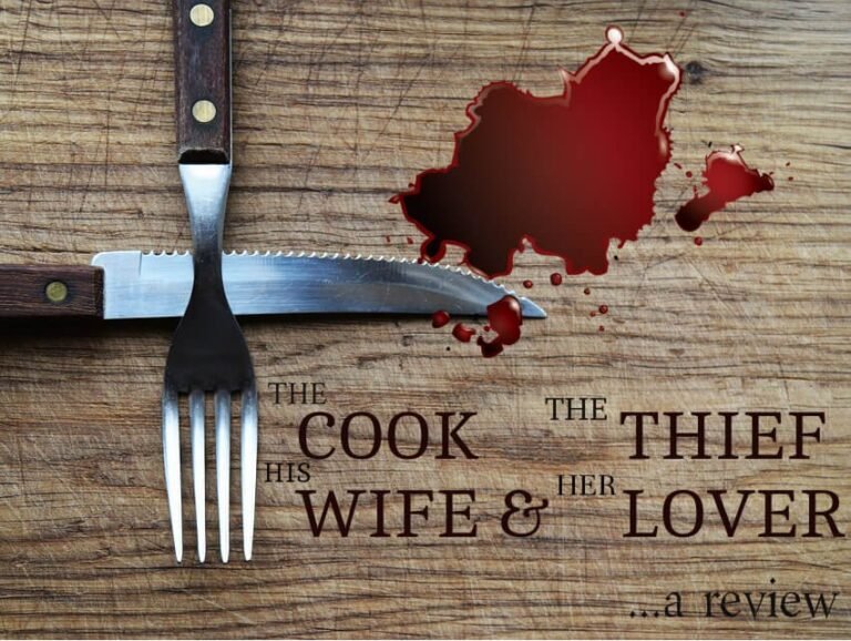 The Cook, the Thief, His Wife and Her Lover (1989): A Review